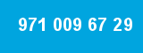 971 009 67 29 971 009 67 29